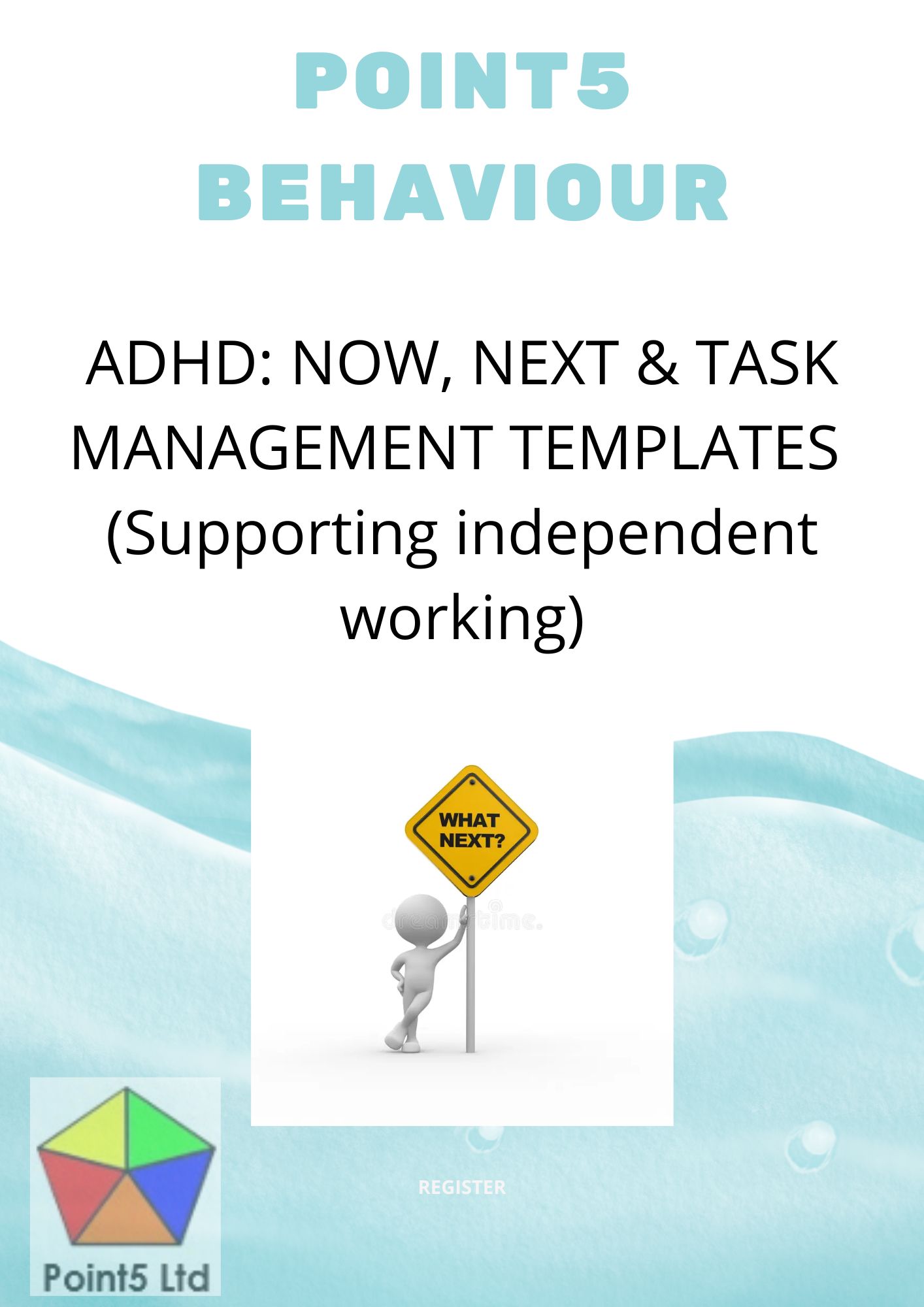 Point5 Behaviour ADHD Now, Next & Task Management Templates
